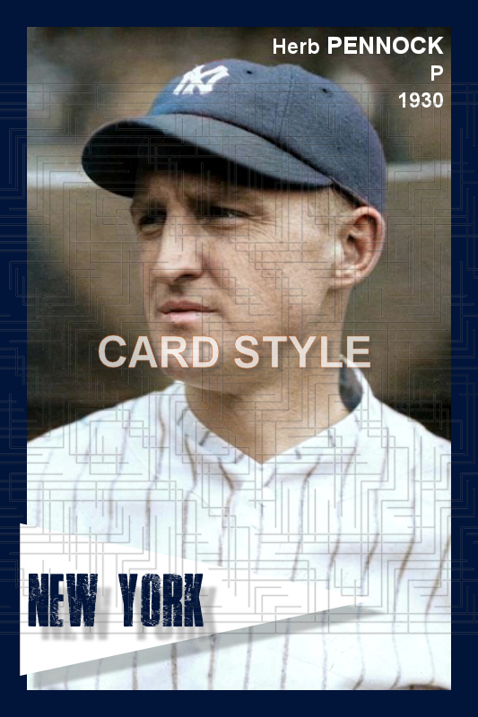 Herb Pennock - 1930 New York Yankees - choose a size & style