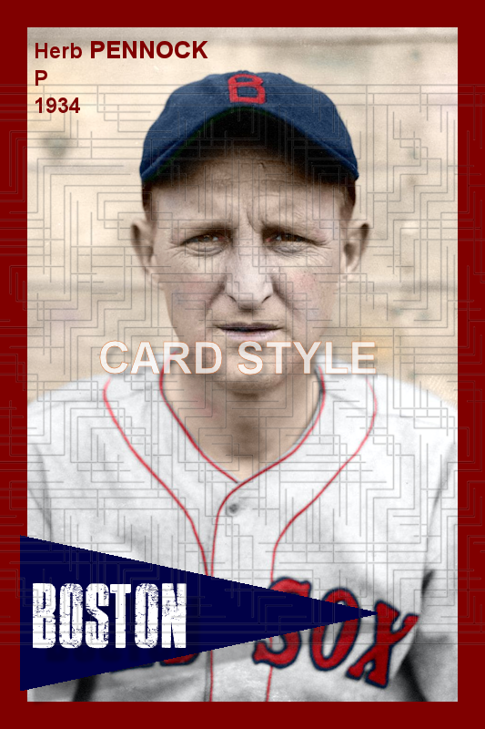 Herb Pennock - 1934 Boston Red Sox - choose a size & style
