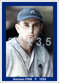 Herman Fink - 1936 Philadelphia Athletics - choose a size & style