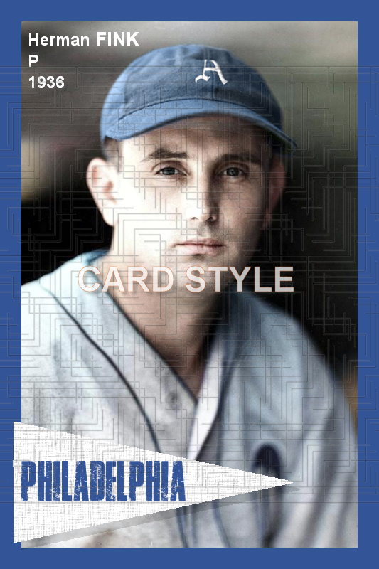 Herman Fink - 1936 Philadelphia Athletics - choose a size & style