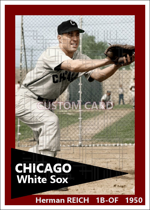 Herman Reich - 1950 Chicago White Sox - choose a size & style