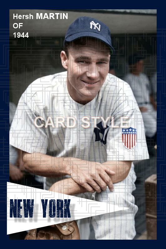 Hersh Martin - 1944 New York Yankees - choose a size & style
