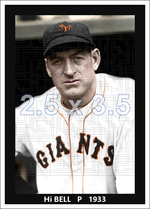 Hi Bell - 1933 New York Giants - choose a size & style