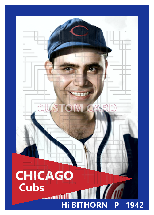 Hi Bithorn - 1942 Chicago Cubs - choose a size & style