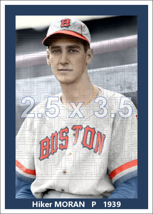 Hiker Moran - 1939 Boston Bees - choose a size & style