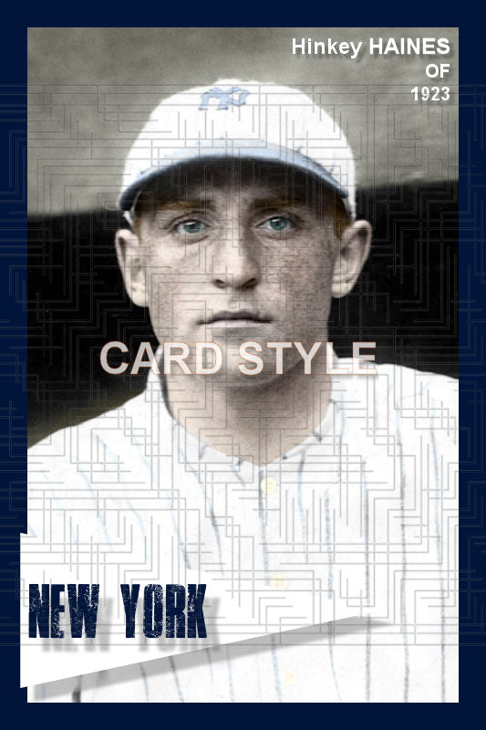 Hinkey Haines - 1923 New York Yankees - choose a size & style