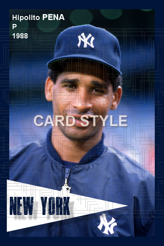 Hipolito Pena - 1988 New York Yankees - choose a size & style