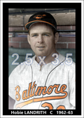 Hobie Landrith - 1962-63 Baltimore Orioles - choose a size & style