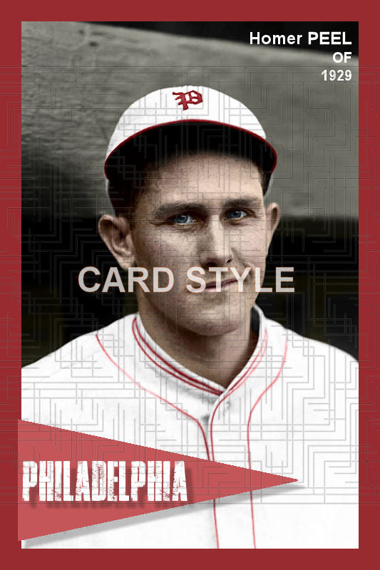Homer Peel - 1929 Philadelphia Phillies - choose a size & style