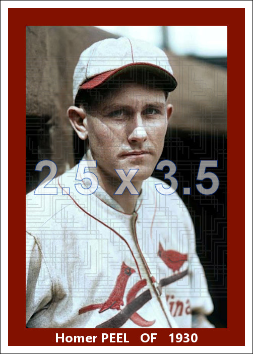 Homer Peel - 1930 St. Louis Cardinals - choose a size & style