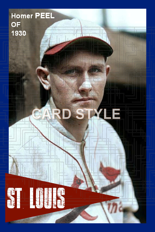 Homer Peel - 1930 St. Louis Cardinals - choose a size & style