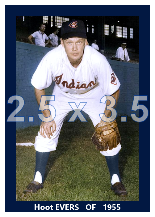 Hoot Evers - 1955 Cleveland Indians - choose a size & style
