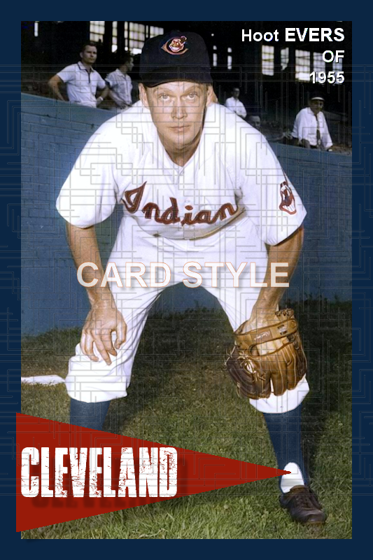Hoot Evers - 1955 Cleveland Indians - choose a size & style