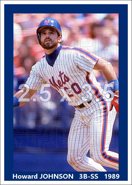 Howard Johnson - 1989 New York Mets - choose a size & style