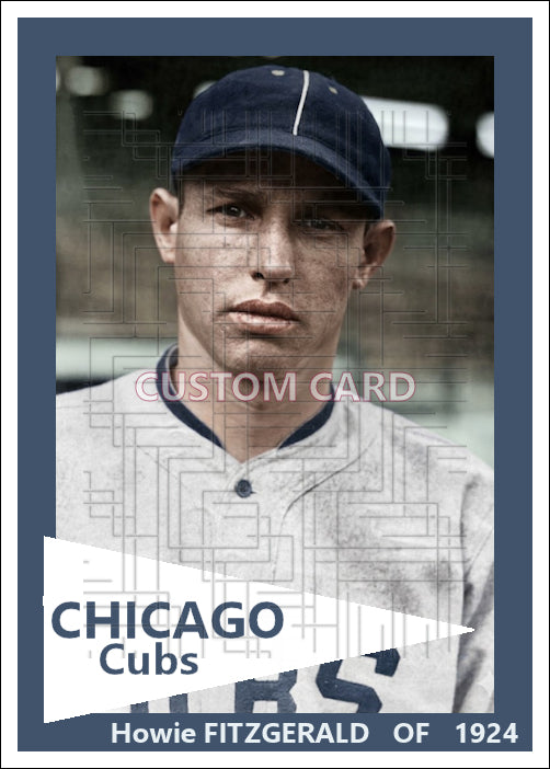 Howie Fitzgerald - 1924 Chicago Cubs - choose a size & style