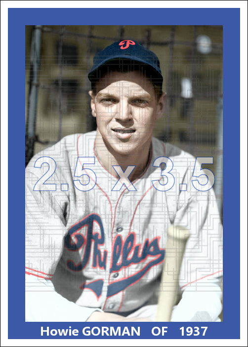 Howie Gorman - 1937 Philadelphia Phillies - choose a size & style