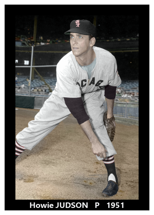 Howie Judson - 1951 Chicago White Sox - choose a size & style