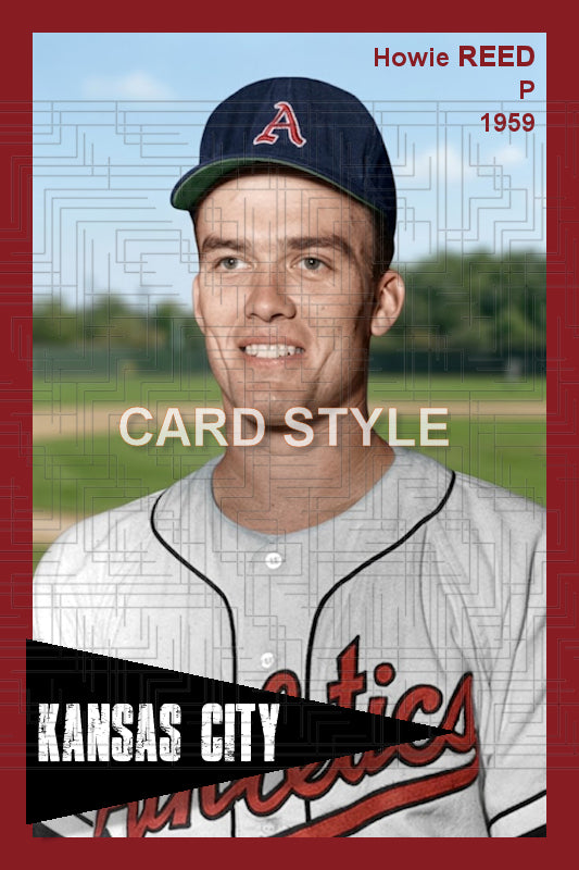 Howie Reed - 1959 Kansas City Athletics - choose a size & style