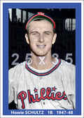 Howie Schultz - 1947-48 Philadelphia Phillies - choose a size & style