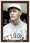 Hub Pruett - 1922 St. Louis Browns - choose a size & style