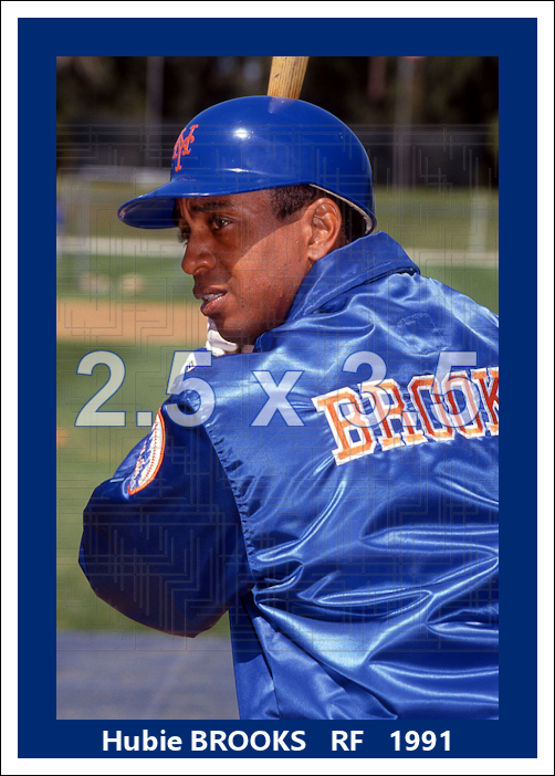 Hubie Brooks - 1991 New York Mets - choose a size & style
