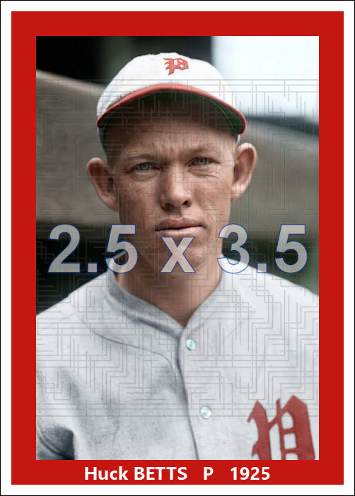 Huck Betts - 1925 Philadelphia Phillies - choose a size & style