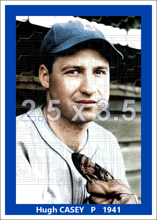 Hugh Casey - 1941 Brooklyn Dodgers - choose a size & style