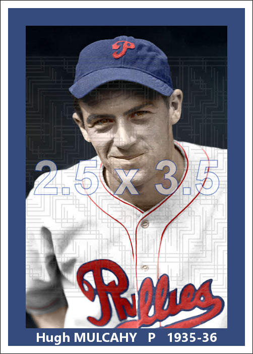 Hugh Mulcahy - 1935-36 Philadelphia Phillies - choose a size & style