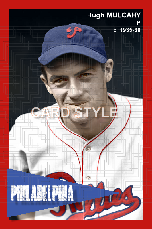 Hugh Mulcahy - 1935-36 Philadelphia Phillies - choose a size & style