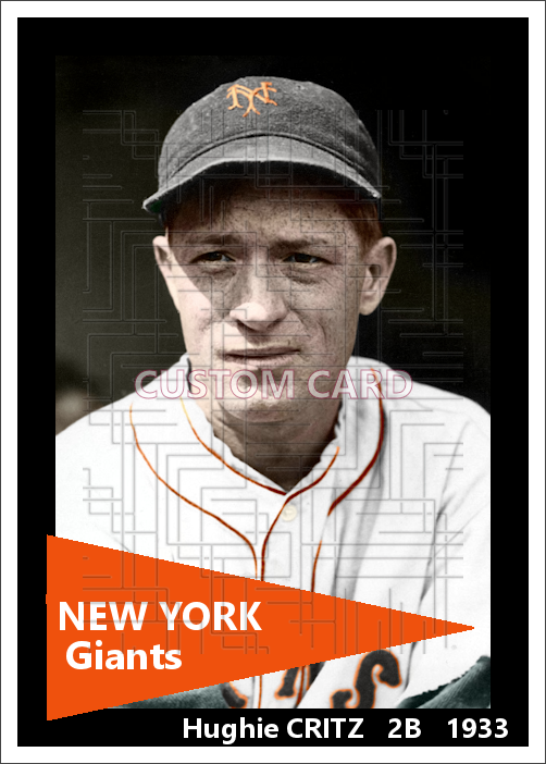 Hughie Critz - 1933 New York Giants - choose a size & style