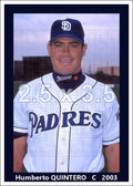 Humberto Quintero - 2003 San Diego Padres - choose a size & style