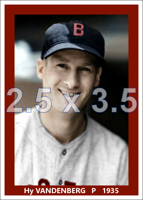 Hy Vandenberg - 1935 Boston Red Sox - choose a size & style