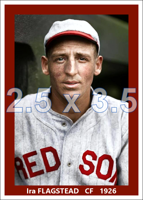Ira Flagstead - 1926 Boston Red Sox - choose a size & style