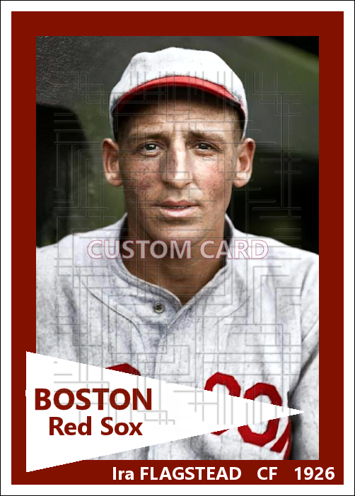 Ira Flagstead - 1926 Boston Red Sox - choose a size & style