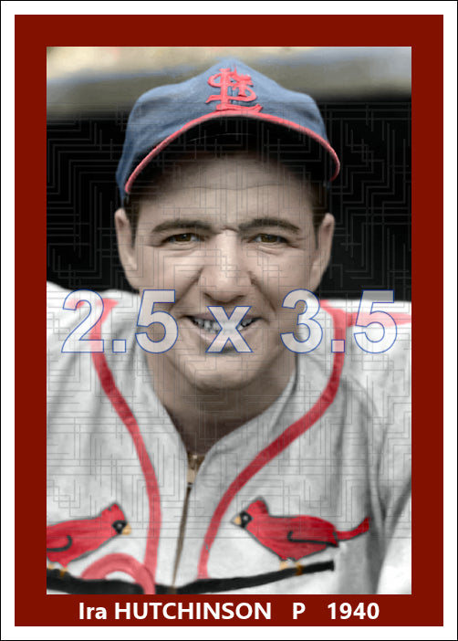 Ira Hutchinson - 1940 St. Louis Cardinals - choose a size & style