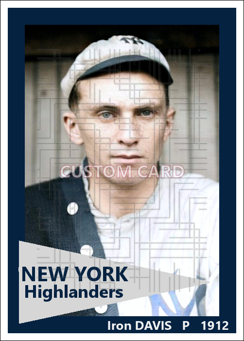 Iron Davis - 1912 New York Highlanders - choose a size & style