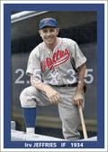 Irv Jeffries - 1934 Philadelphia Phillies - choose a size & style