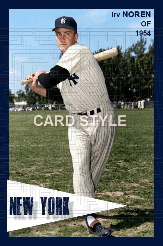 Irv Noren - 1954 New York Yankees - choose a size & style
