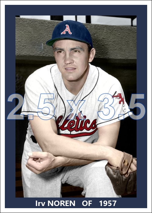 Irv Noren - 1957 Kansas City Athletics - choose a size & style