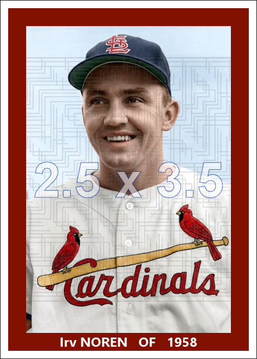Irv Noren - 1958 St. Louis Cardinals - choose a size & style