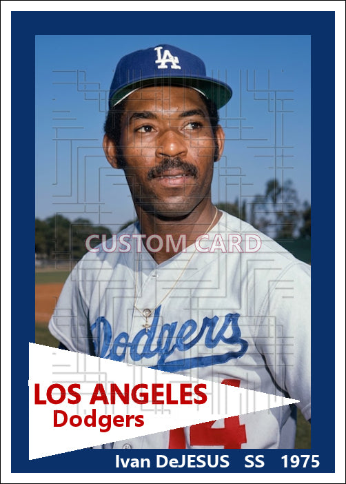 Ivan DeJesus - 1975 Los Angeles Dodgers - choose a size & style