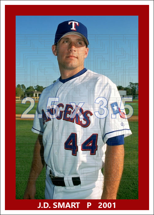 J.D. Smart - 2001 Texas Rangers - choose a size & style