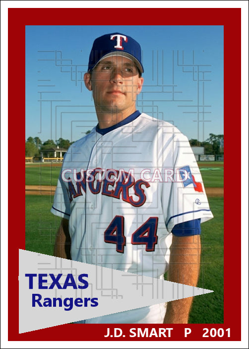 J.D. Smart - 2001 Texas Rangers - choose a size & style