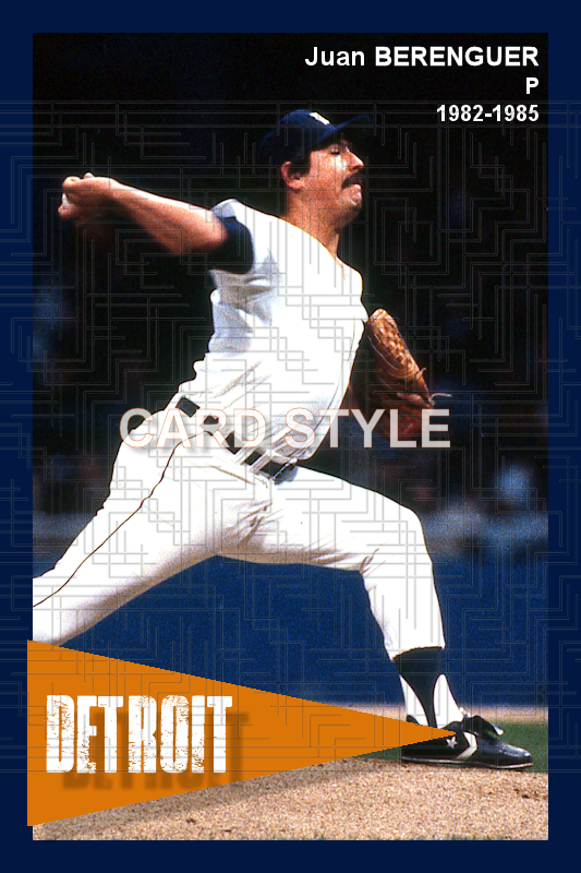 Juan Berenguer - 1982-85 Detroit Tigers - choose a size & style