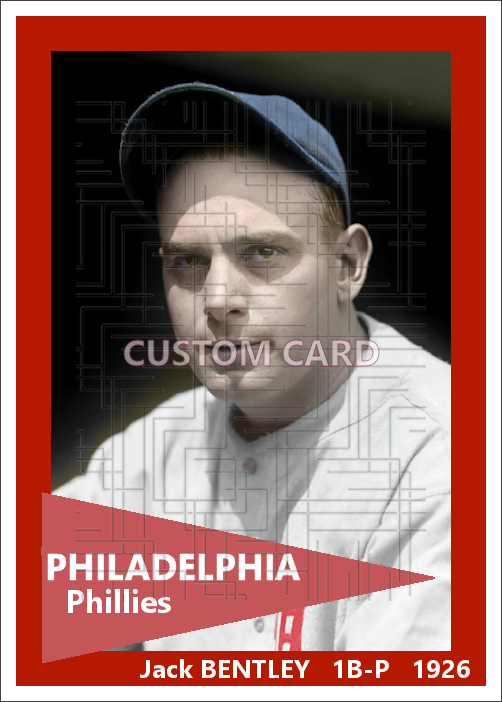 Jack Bentley - 1926 Philadelphia Phillies - choose a size & style