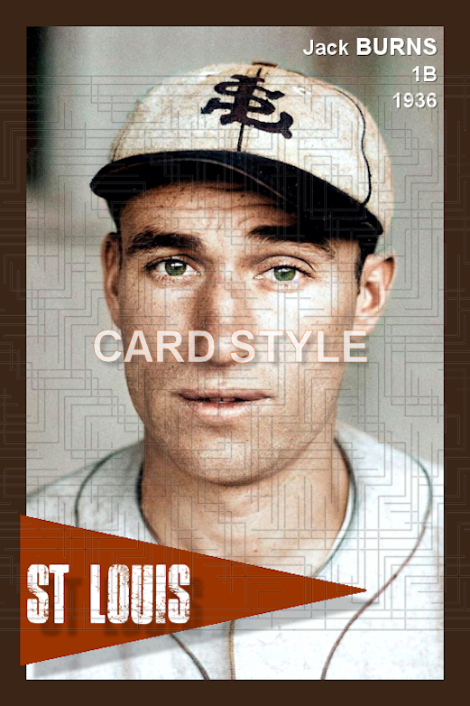 Jack Burns - 1935 St. Louis Browns - choose a size & style