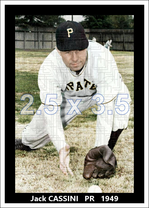 Jack Cassini - 1949 Pittsburgh Pirates - choose a size & style