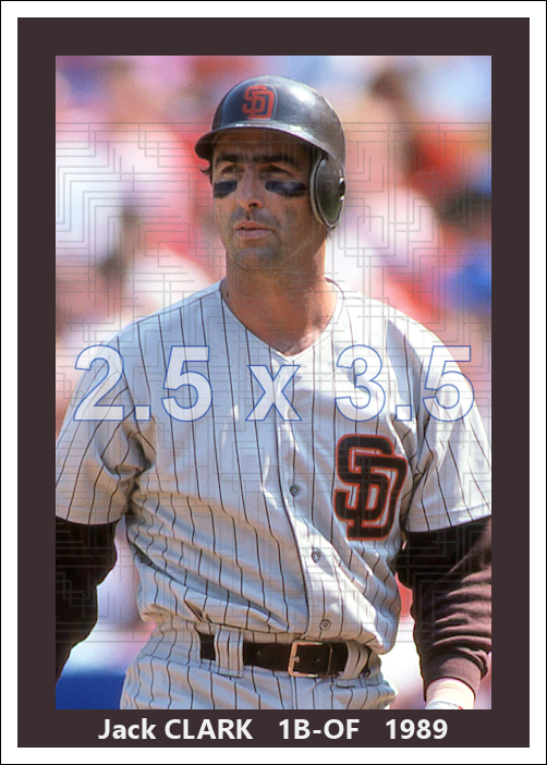 Jack Clark - 1989 San Diego Padres - choose a size & style