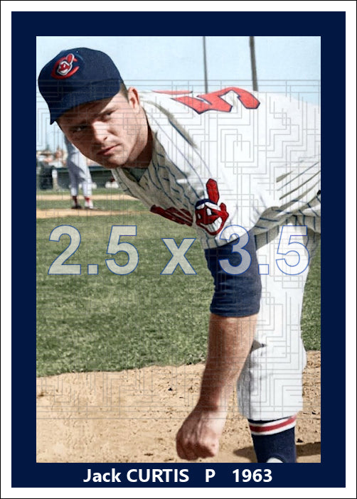 Jack Curtis - 1963 Cleveland Indians - choose a size & style