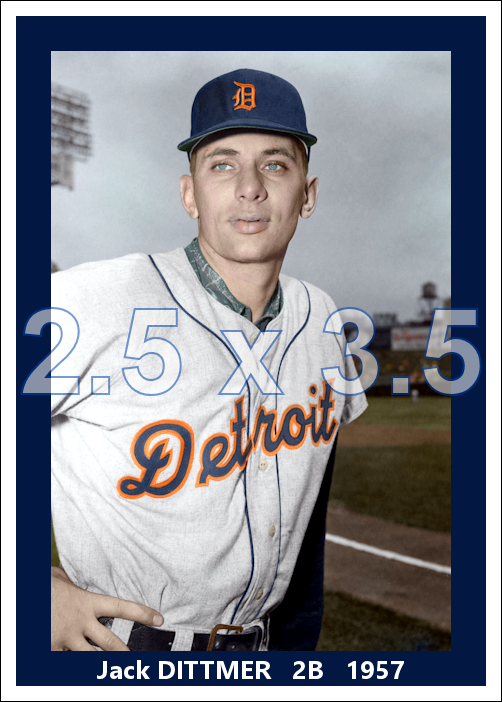 Jack Dittmer - 1957 Detroit Tigers - choose a size & style